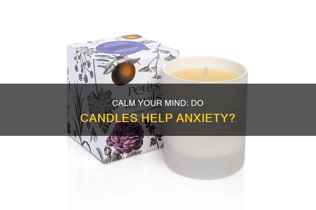 do candles help anxiety