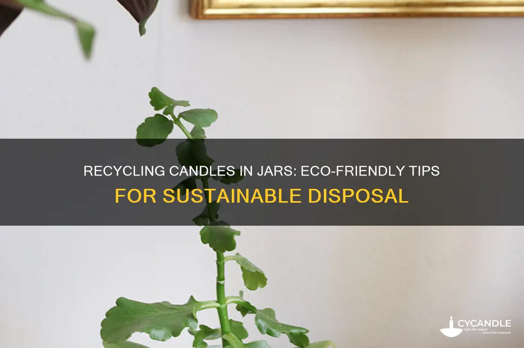 do candles in jar get recycled