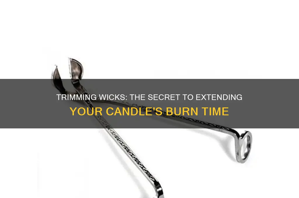 do candles last longer when cut the wick