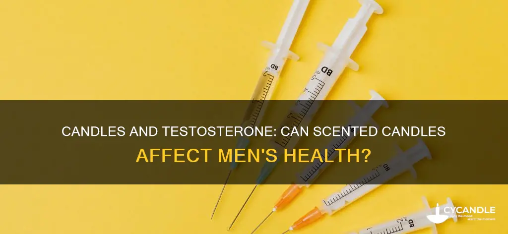 do candles lower testosterone