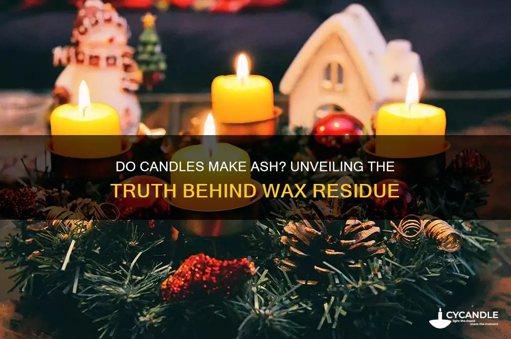 do candles make ash