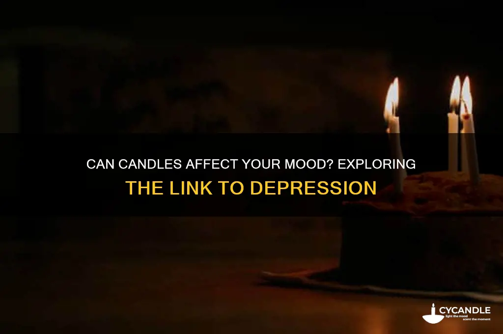 do candles make you depressed