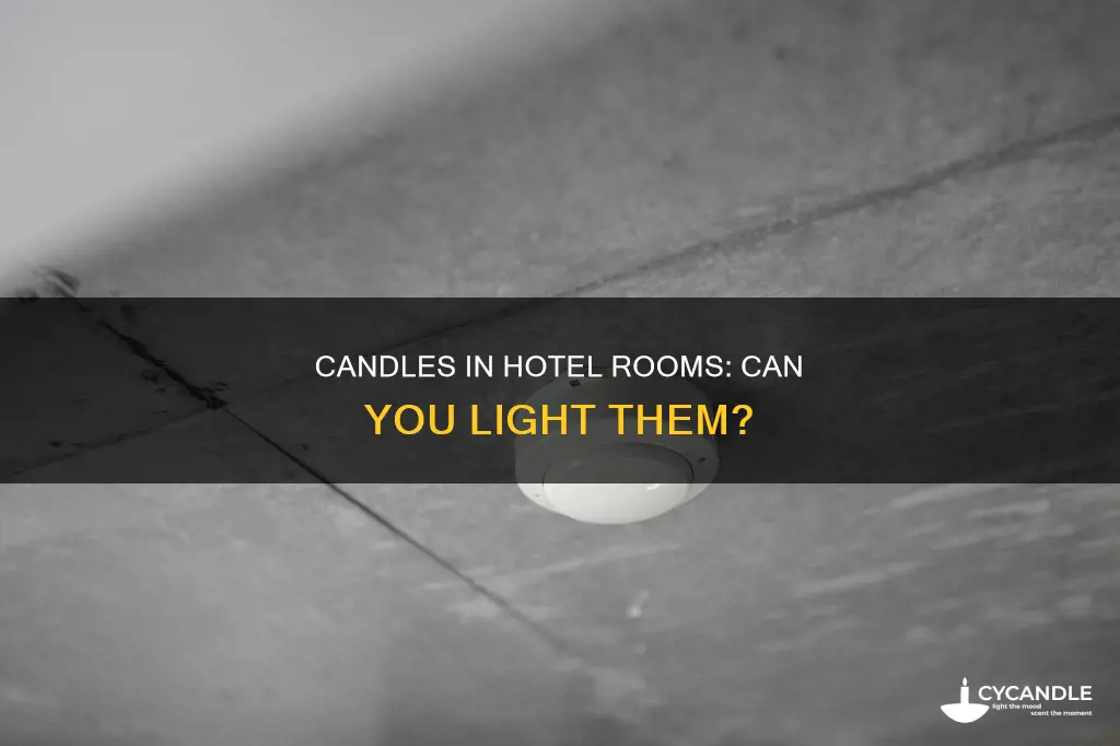 do candles set off hotel smoke detectors