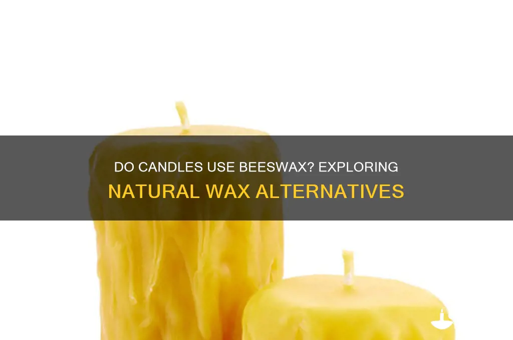 do candles use beeswax