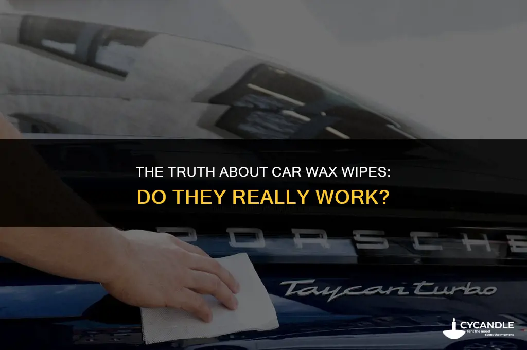do car wax wipes work