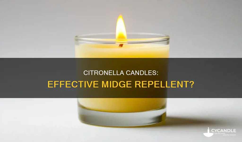 do citronella candles keep midges away