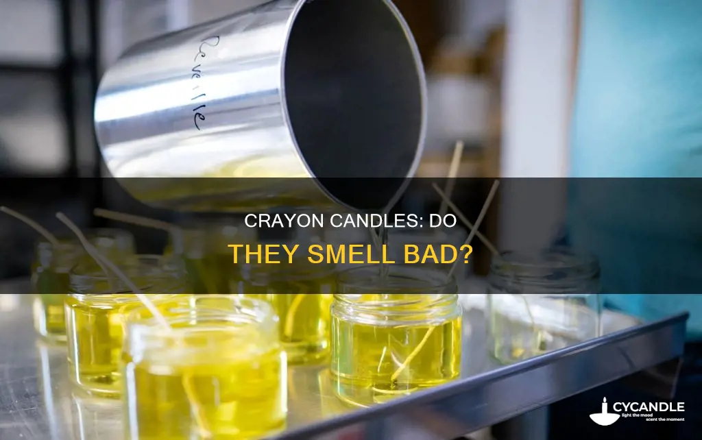 do crayon candles smell bad