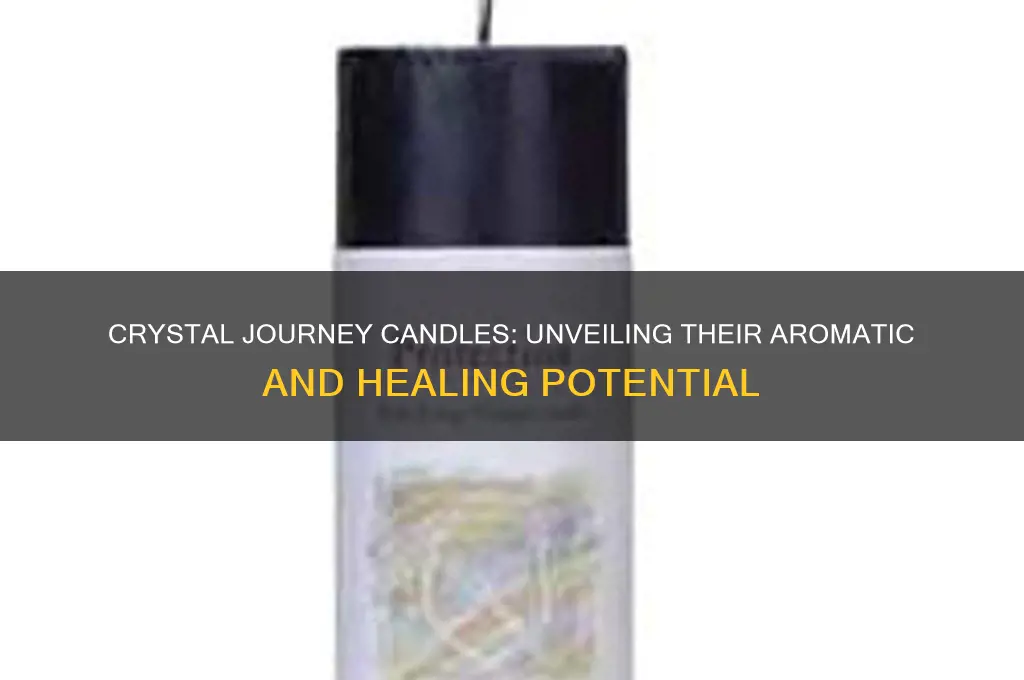 do crystal journey candles work