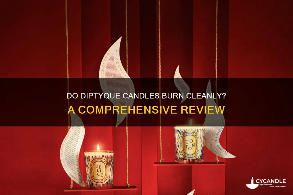 do diptyque candles burn cleanly
