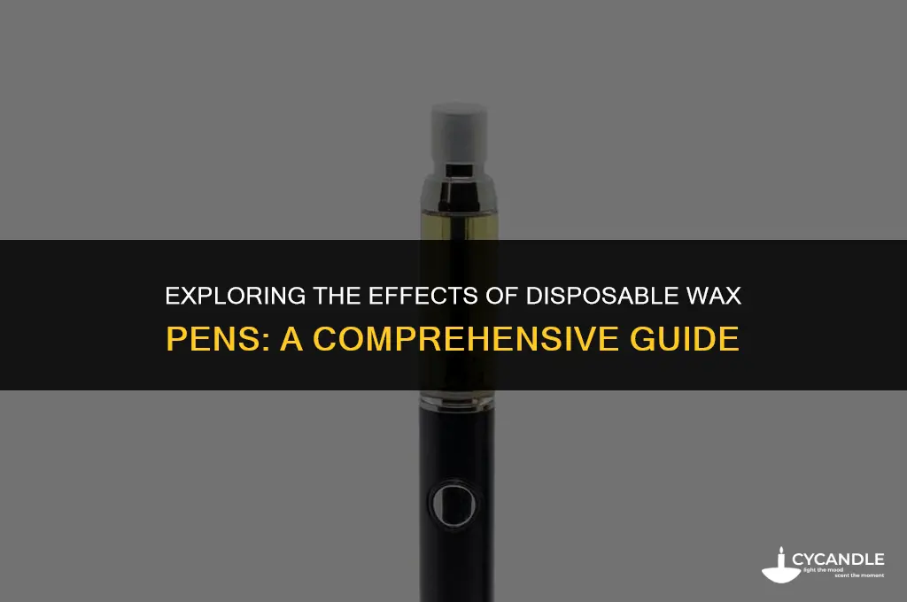 do disposable wax pens get you high