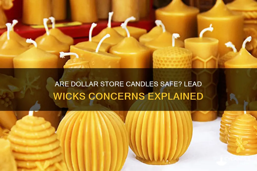 do dollar store candles have lead wicks