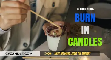 Do Dried Herbs Burn Safely in Candles? A Comprehensive Guide