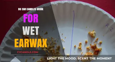 Ear Candles for Wet Earwax: Effective Solution or Myth?