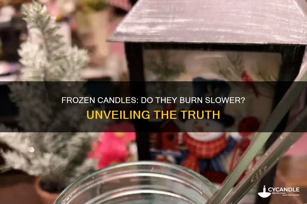 do frozen candles burn slower