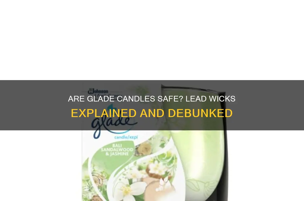 do glade candles have lead wicks