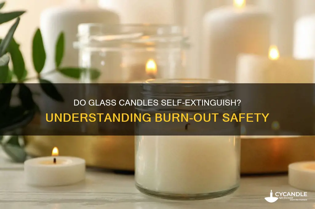do glass candles burn themselves out