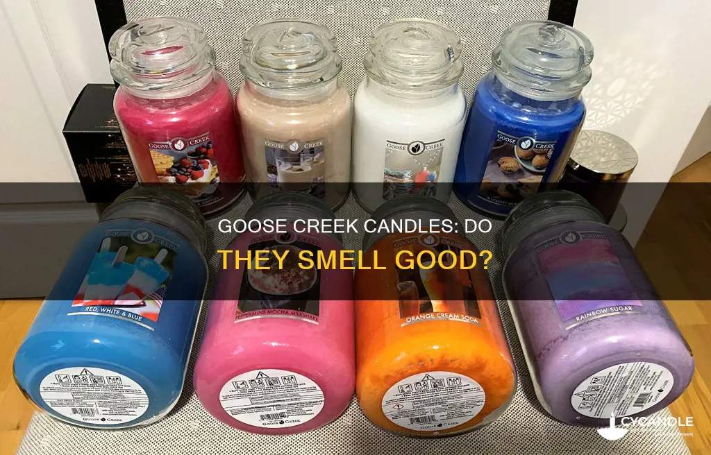 do goose creek candles smell good