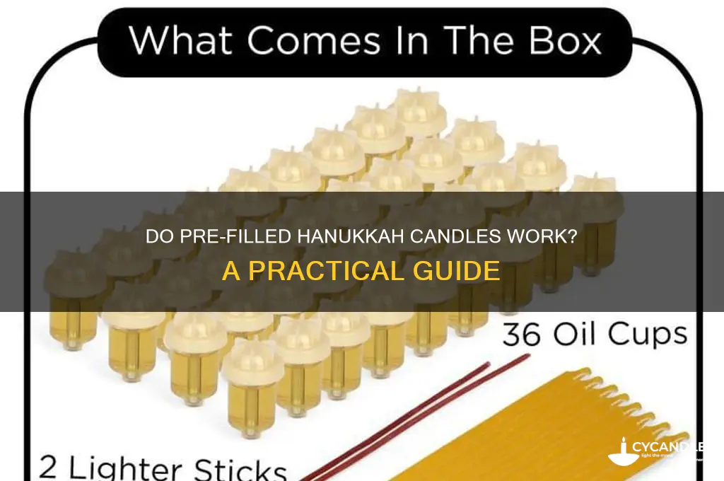 do hanukkah pre filled candles work