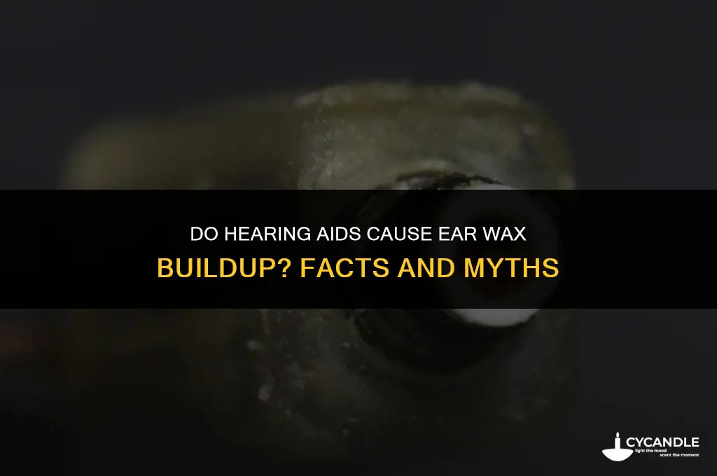do hearing aids cause ear wax