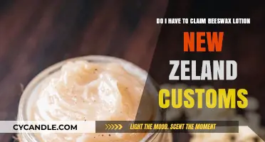 Claiming Beeswax Lotion at New Zealand Customs: What You Need to Know