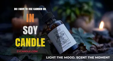 Soy Candles and Carrier Oils: Are They a Necessary Pair?