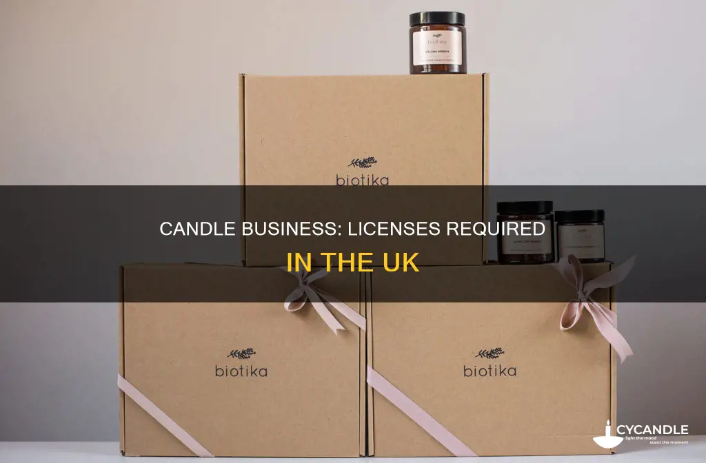 do i need a licence to sell candles uk