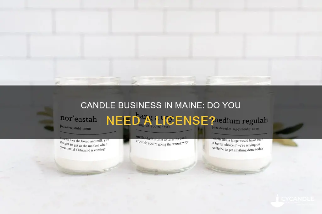 do i need a license to sell candles in maine