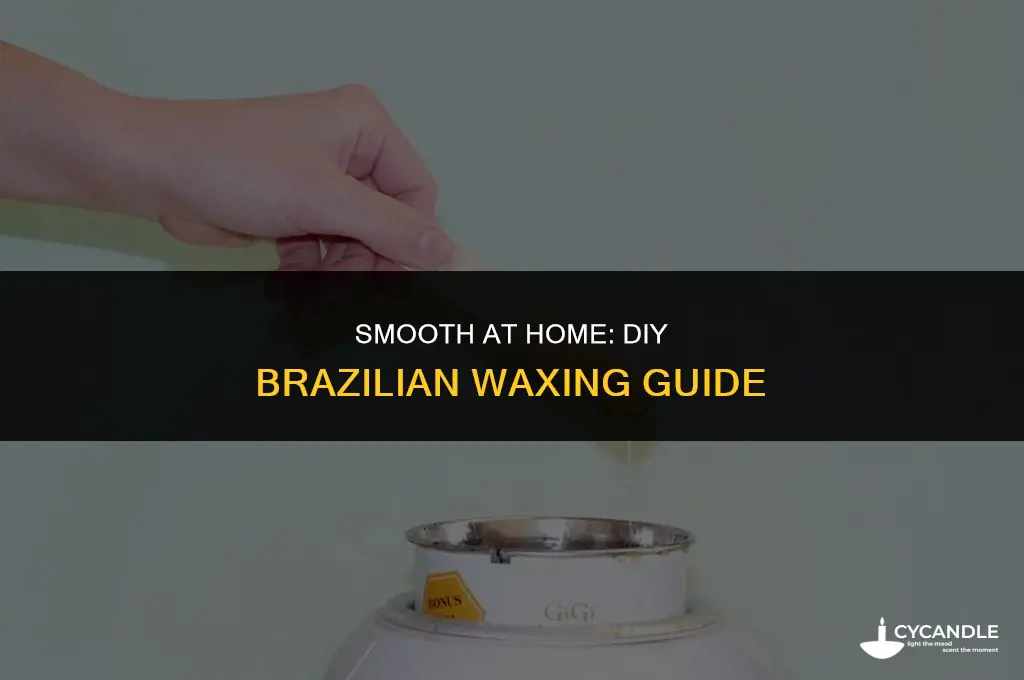 do it yourself brazilian wax