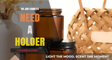 Jar Candles and Holders: When to Use Them