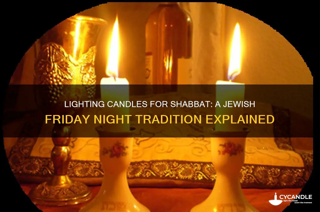 do jewish light candles friday night sabbath