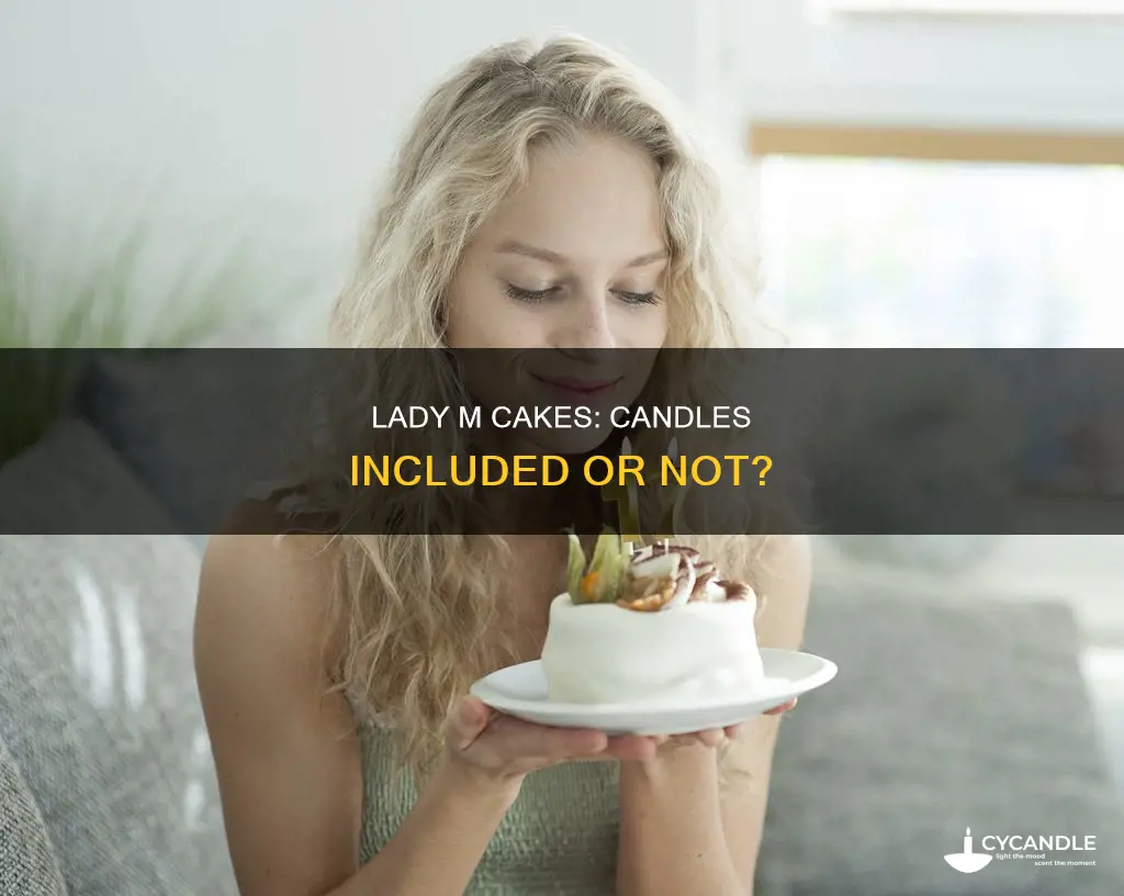 do lady m cakes come with candles