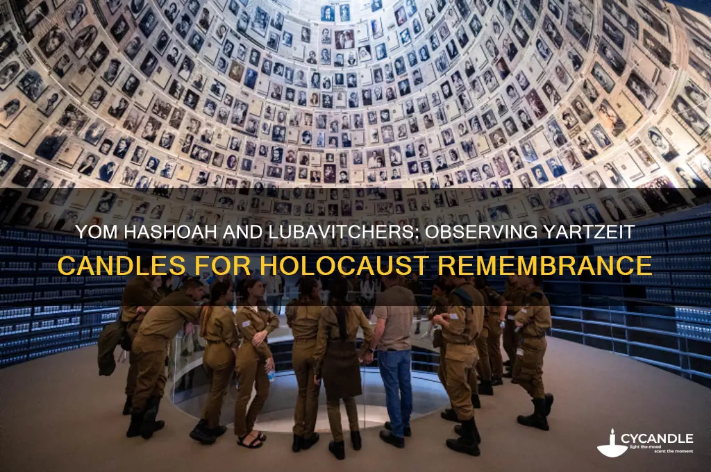 do lubavitchers light a yartzheit candle for yom hashoah