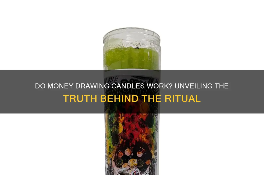 do money drawing candle work