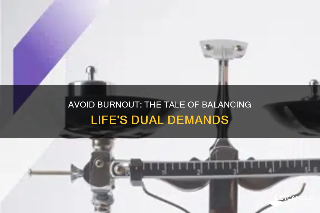 do not burn the candle at both ends story