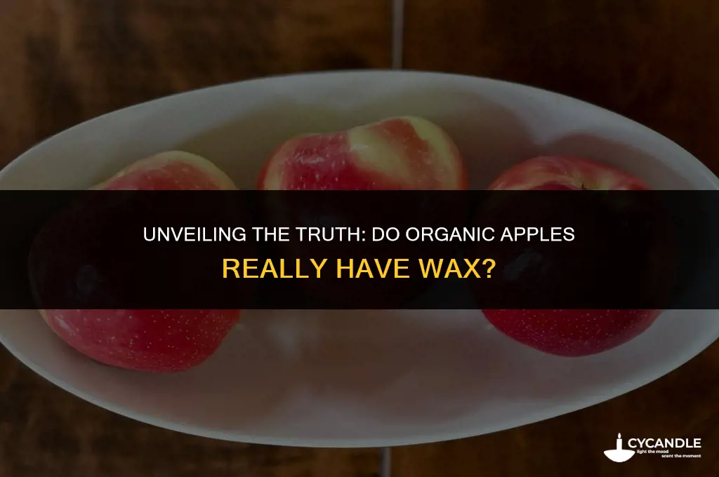 do organic apples have wax