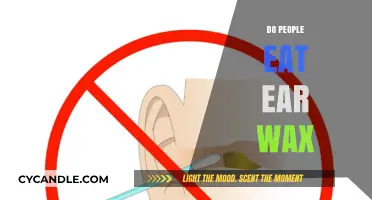 Exploring the Unusual: Do People Really Eat Ear Wax?