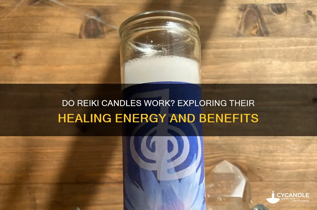 do reiki candles work