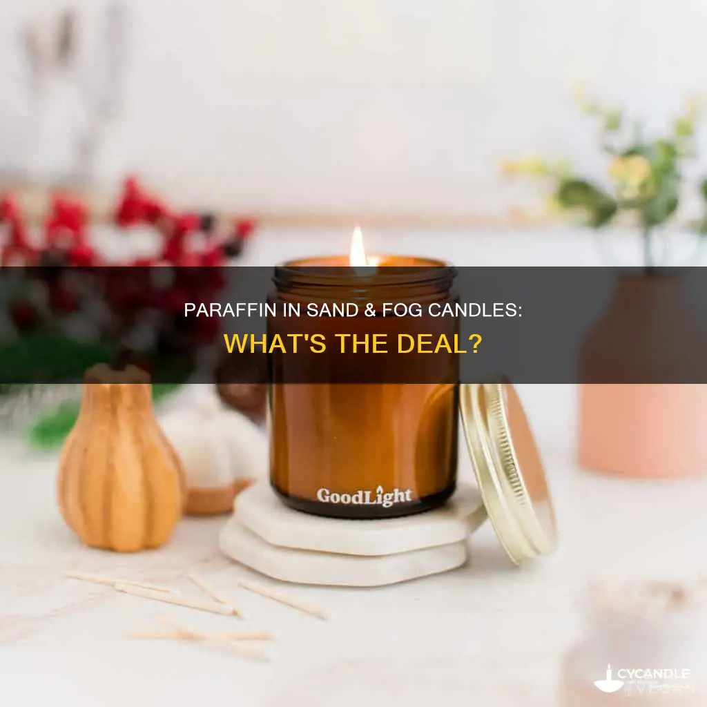 do sand and fog candles contain paraffin