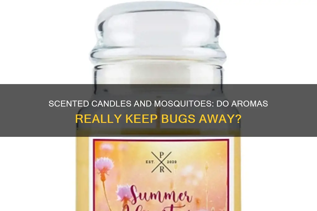 do scented candles repel mosquitoes