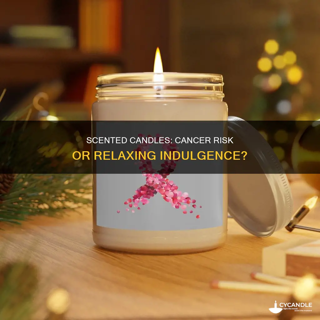 do secented candles cause cancer