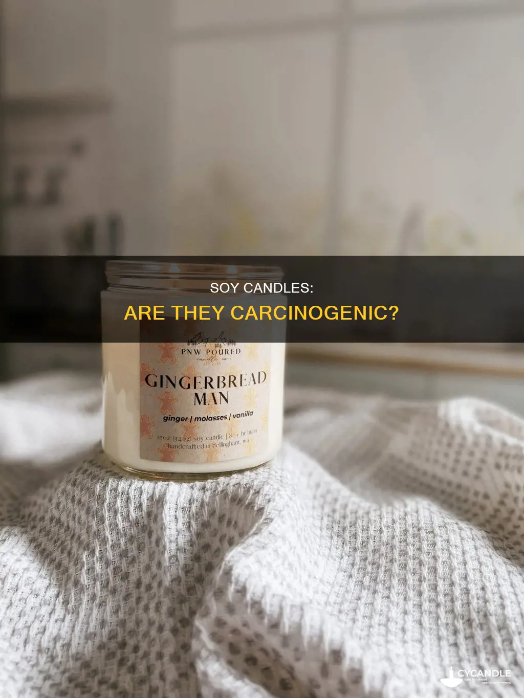 do soy candles have carcinogens