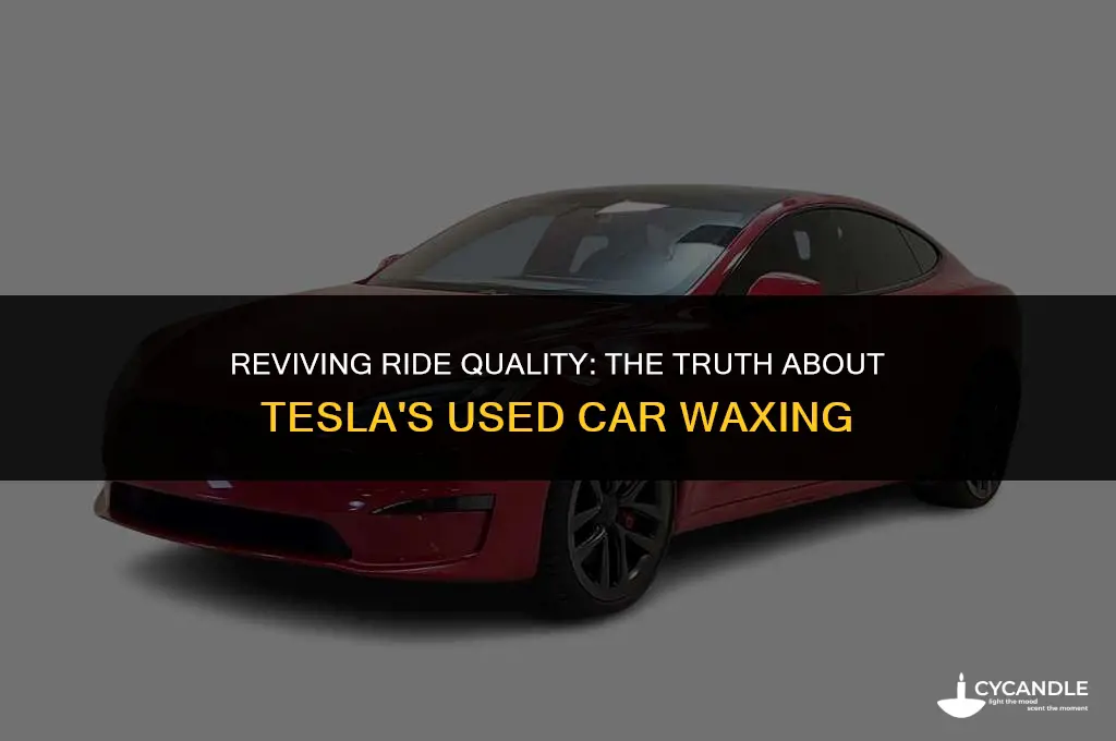 do tesla wax their used cars