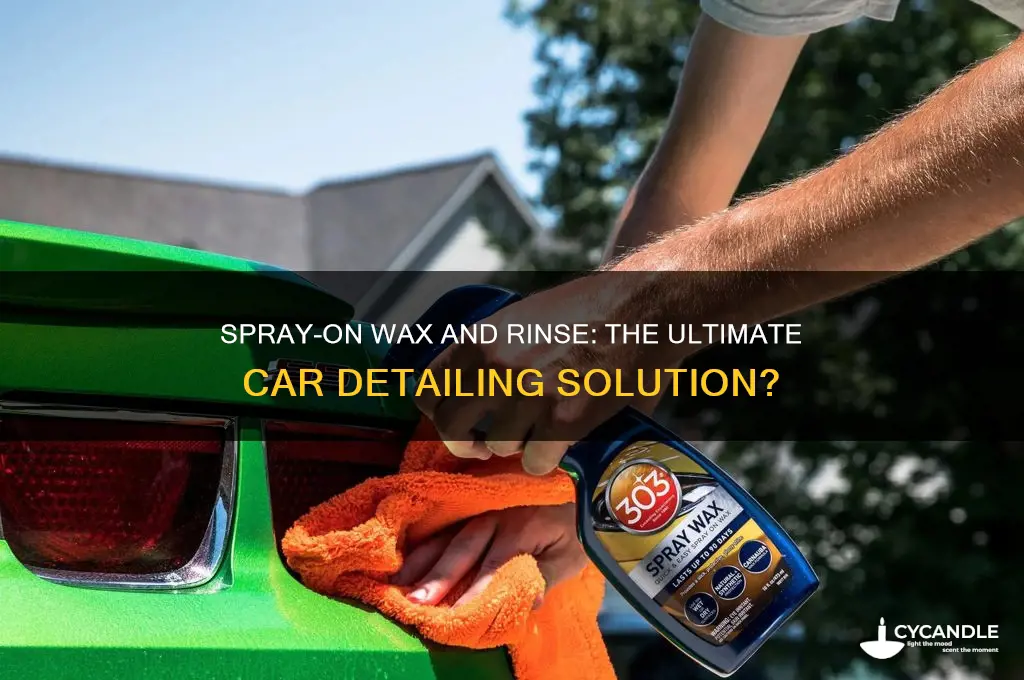 do they make a spray on wax and rinse