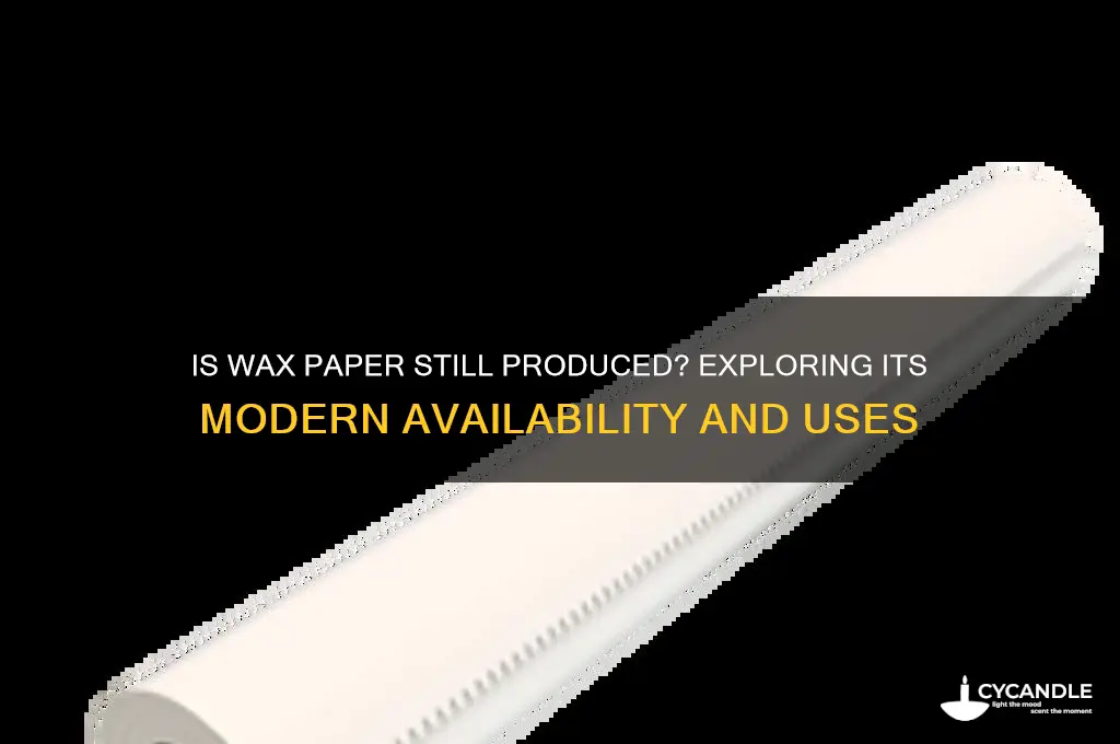 do they make wax paper any more