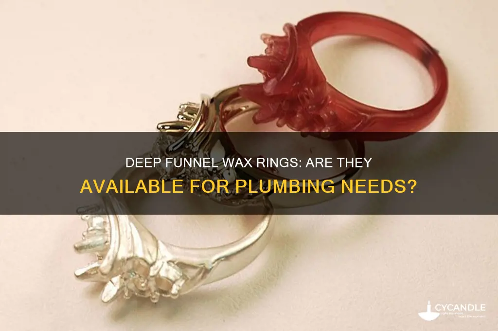 do they make wax rings with deep funnels