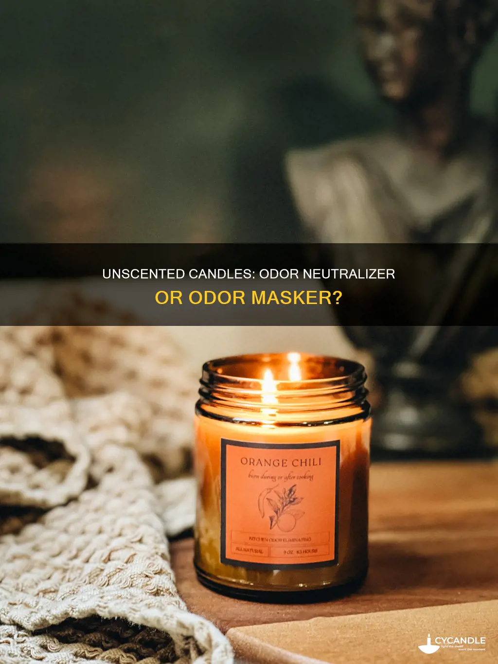 do unscented candles eliminate odor