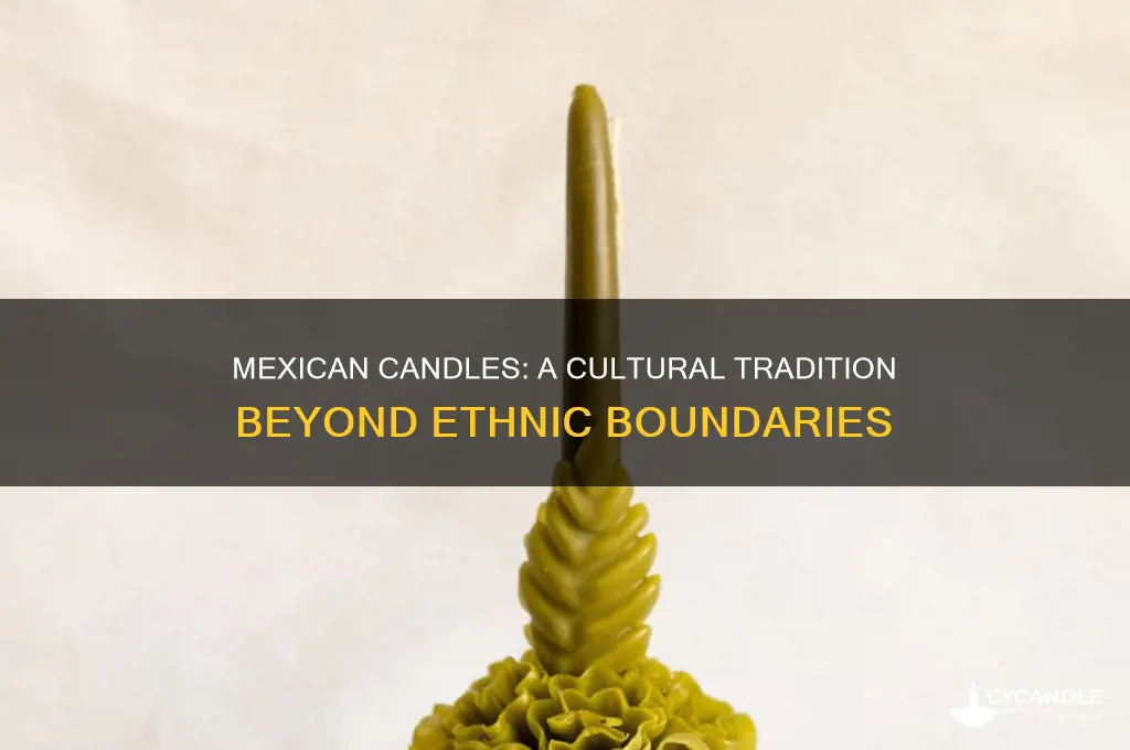do white people use mexican candles