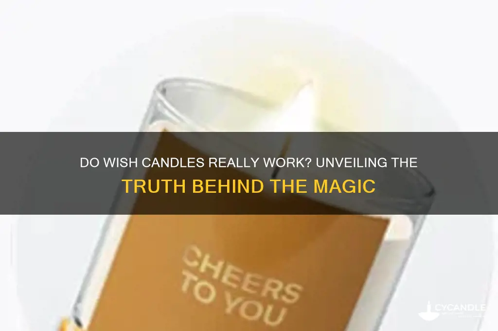 do wish candles work