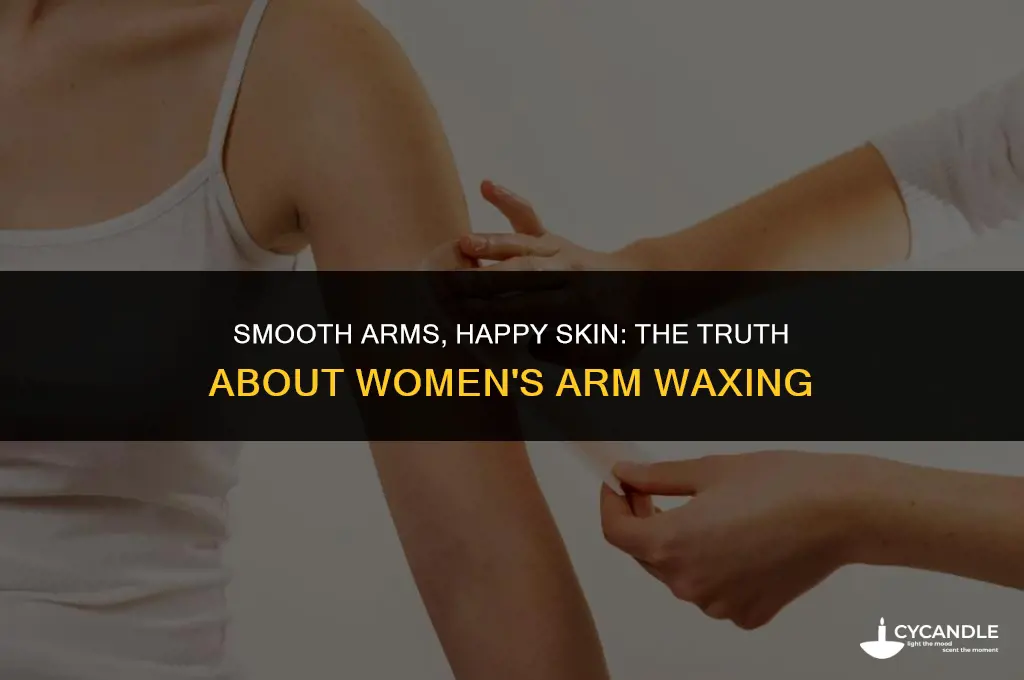 do women get their arms waxed