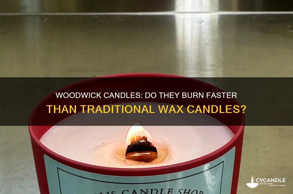 do woodwick candles burn faster